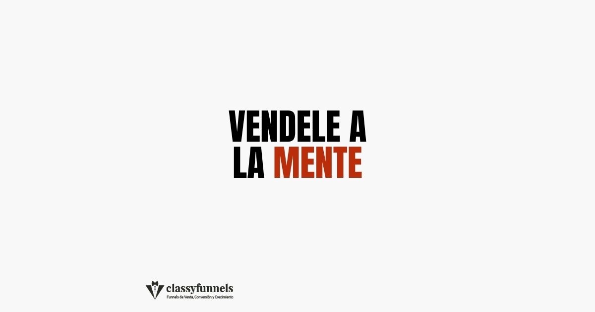 Véndele a la Mente